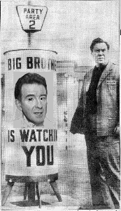 Big Brother is watching you